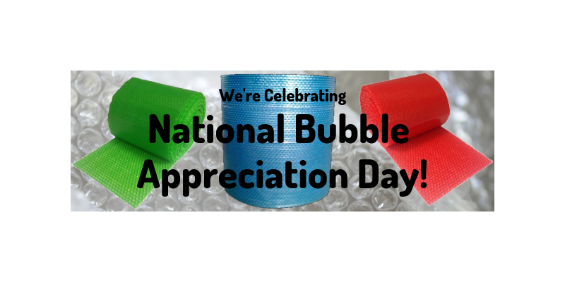 National Bubble Appreciation Day - uBoxes